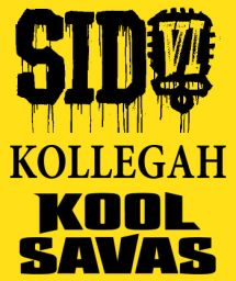 So, 07.08.2016 SIDO, KOLLEGAH  & KOOL SAVAS
